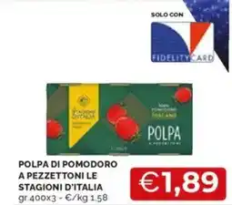 Mercatò Polpa di pomodoro a pezzettoni le stagioni d'italia offerta