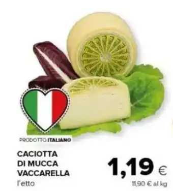 Tigre Caciotta di mucca vaccarella offerta