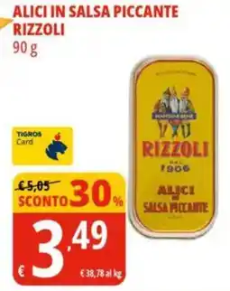 Tigros Alici in salsa piccante rizzoli offerta