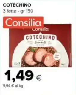 Tigre Consilia cotechino offerta