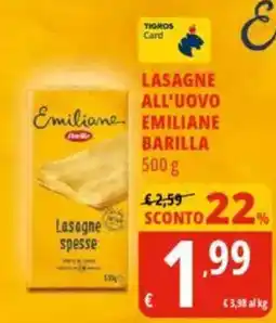 Tigros Lasagne all'uovo emiliane barilla offerta