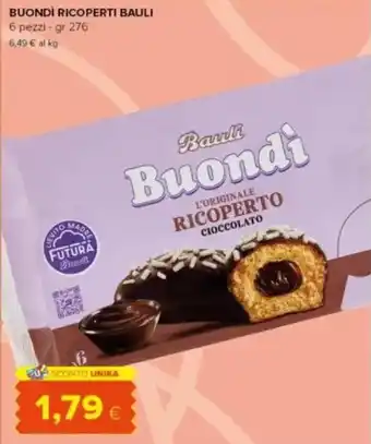 Tigre Buondì ricoperti BAULI offerta