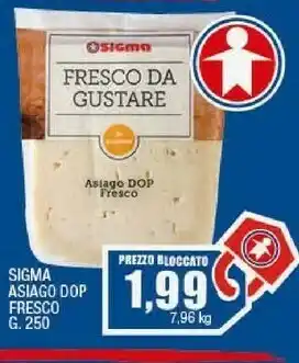 Ok Sigma formaggio asiago dop fresco 250 g(ml) offerta