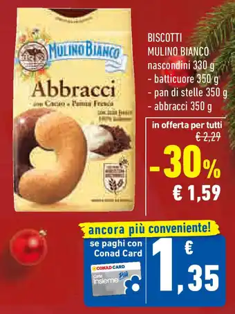 Conad Superstore Biscotti MULINO BIANCO offerta