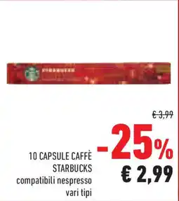 Conad Superstore 10 CAPSULE CAFFÈ STARBUCKS compatibili nespresso offerta