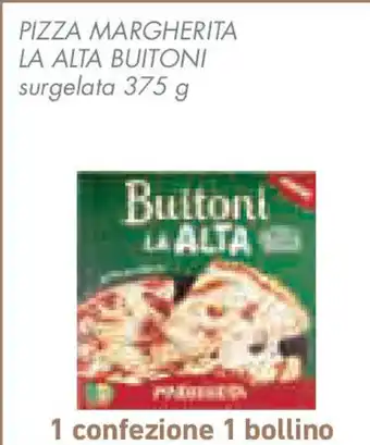 Conad Superstore Pizza margherita la alta BUITONI offerta