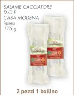 Conad Superstore Salame cacciatore d.o.p. CASA MODENA offerta