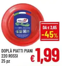 A&O Doplà piatti piani 220 rossi 25 pz offerta