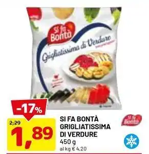 DPiù Si fa bontà grigliatissima di verdure offerta