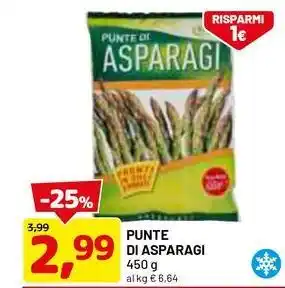 DPiù Punte di asparagi offerta