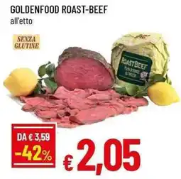 Famila Goldenfood roast-beef all'etto offerta