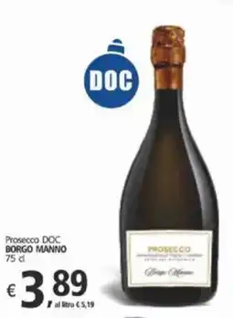 Alter Discount Prosecco DOC BORGO MANNO offerta