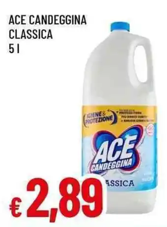 Famila Ace candeggina classica offerta