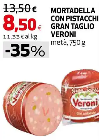 Coop Superstore Mortadella con pistacchi gran taglio veroni metà offerta