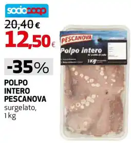 Coop Superstore Polpo intero PESCANOVA offerta