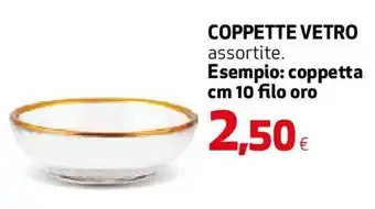 Coop Superstore Coppette vetro offerta