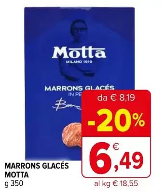 Iperal Marrons glacés MOTTA offerta