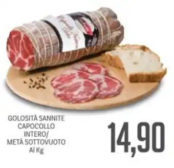 Supermercati Piccolo Golosità sannite capocollo intero/ metà sottovuoto offerta