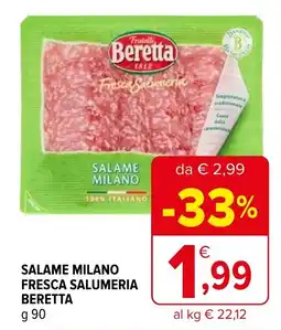 Iperal Salame milano fresca salumeria BERETTA offerta