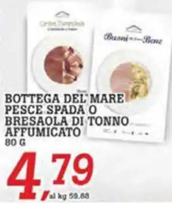 Coop Master Alleanza 3.0 Bottega del mare pesce spada o bresaola di tonno affumicato offerta