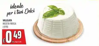 Coop Master Alleanza 3.0 Vallelata ricotta fresca l'etto offerta