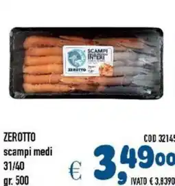 Del Prete Distribuzioni Zerotto scampi medi 31/40 offerta