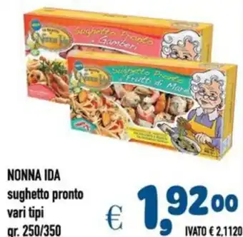 Del Prete Distribuzioni Nonna ida sughetto pronto vari tipi offerta