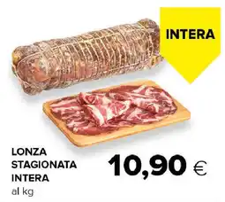 Oasi Lonza stagionata intera offerta