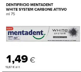 Oasi Dentifricio mentadent white system carbone attivo offerta