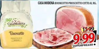 Il Genio Supermercato Casa modena buoncotto prosciutto cotto offerta