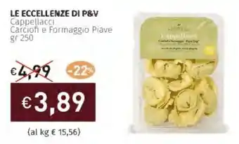 Prezzemolo e Vitale LE ECCELLENZE DI P&V Cappellacci Carciofi e Formaggio Piave offerta