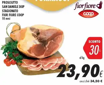 Coop Fior Fiore Coop Prosciutto San Daniele DOP Stagionato 18 mesi offerta