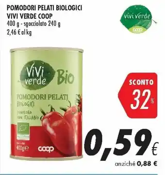 Coop Coop Vivi Verde Pomodori Pelati Biologici 400g offerta