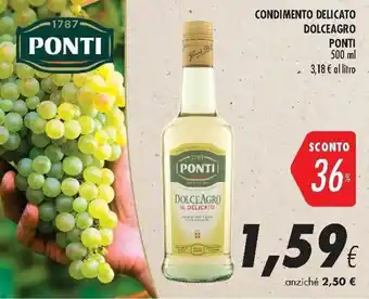 Coop Ponti Condimento Delicato Dolceagro 500ml offerta