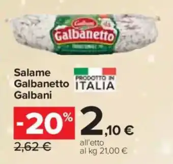 Carrefour Express Salame Galbanetto Galbani offerta