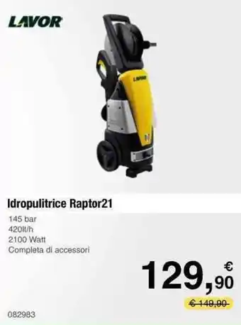 Handy fai da te Lavor Idropulitrice Raptor21 offerta