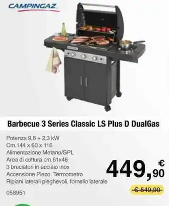 Handy fai da te Campingaz Barbecue 3 Series Classic LS Plus D DualGas Cm.144 x 60 x 116 offerta