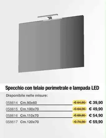 Specchio con telaio perimetrale e lampada LED Cm.90x60