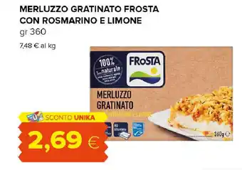 Tigre Merluzzo gratinato frosta con rosmarino e limone offerta