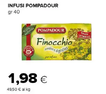 Tigre Infusi POMPADOUR offerta