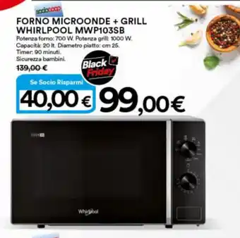 Ipercoop Whirlpool MWP103SB Forno Microonde + Grill offerta
