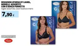 Coop Reggiseni athena by liabel, modelli assortiti con o senza ferretto taglie assortite, colori bianco e nero offerta