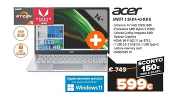 Swift 3 sf314-43-r31a computer portatile 35,6 cm (14") full hd amd ryzen 5 8 gb lpddr4x-sdram 512 gb ssd wi-fi 6 (802.11ax) w