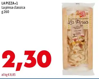 MEGA LA PIZZA+1 La pinsa classica offerta