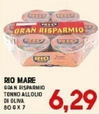 Gran Risparmio Rio mare - tonno all'olio d'oliva gran risparmio offerta