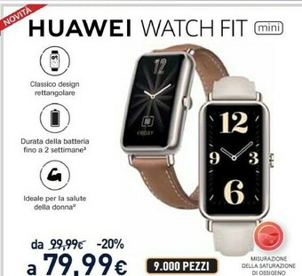 Unieuro Watch fit mini offerta