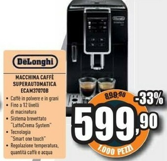 Unieuro Delonghi macchina caffe superautomatica ecam37070b offerta