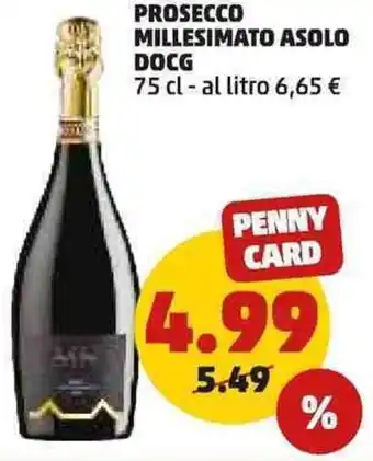 PENNY Prosecco millesimato asolo docg offerta