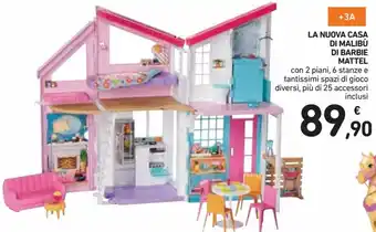 Spazio Conad Mattel La Nuova Casa Di Malibù Di Barbie offerta