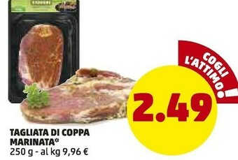 PENNY Tagliata di coppa marinata offerta